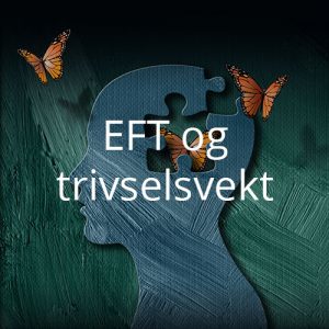 EFT og trivselsvekt